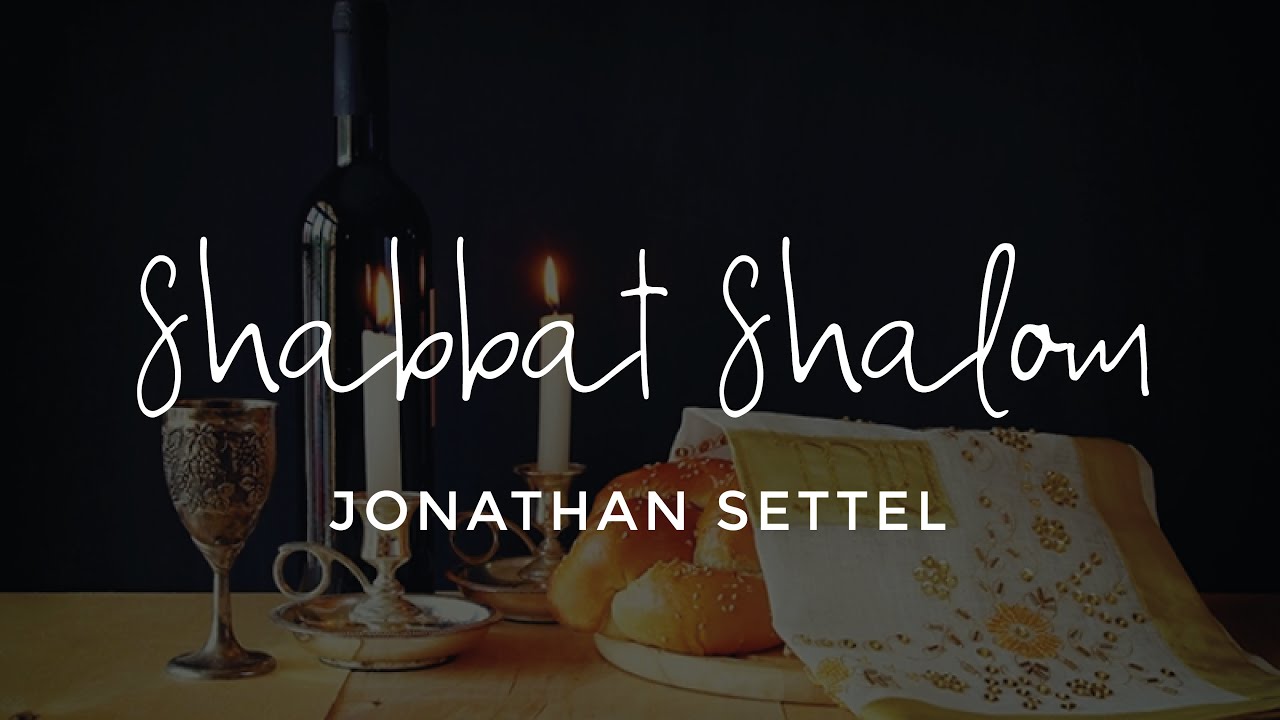 SHABBAT SHALOM