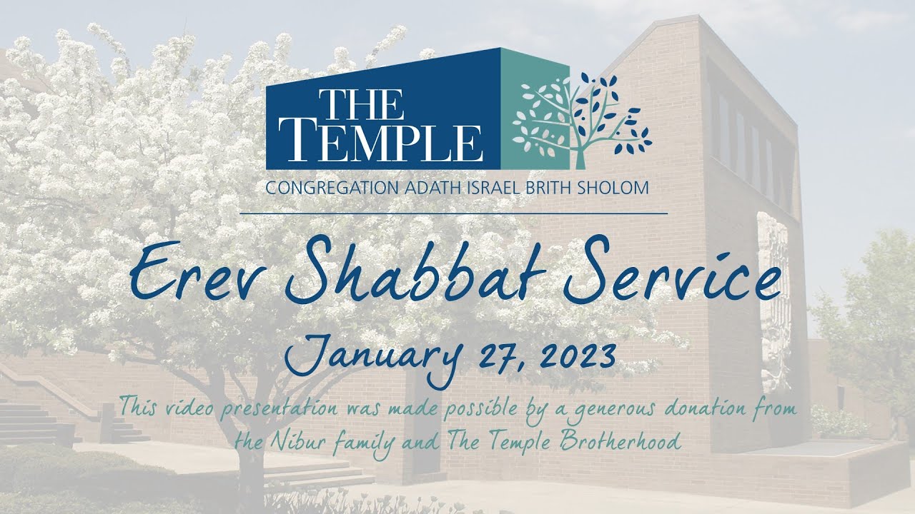 Erev Shabbat Services January 27