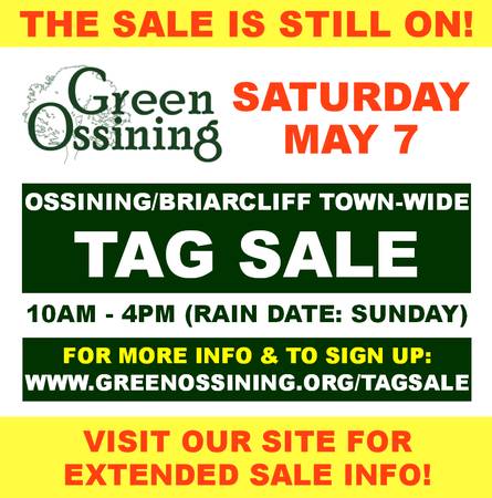 The Green Ossining Community-Wide Tag Sale is ON!