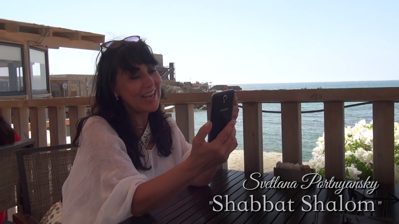 Shabbat Shalom – Svetlana Portnyansky & Phillip