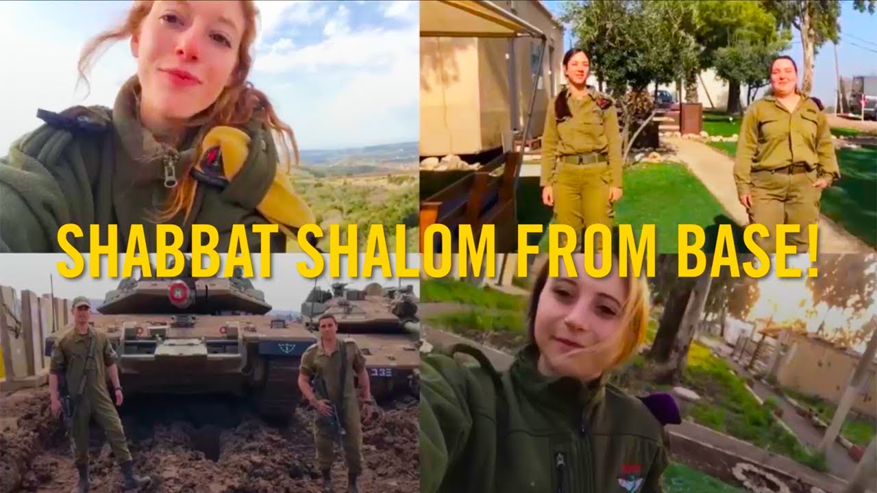 Shabbat Shalom From IDF Soldiers