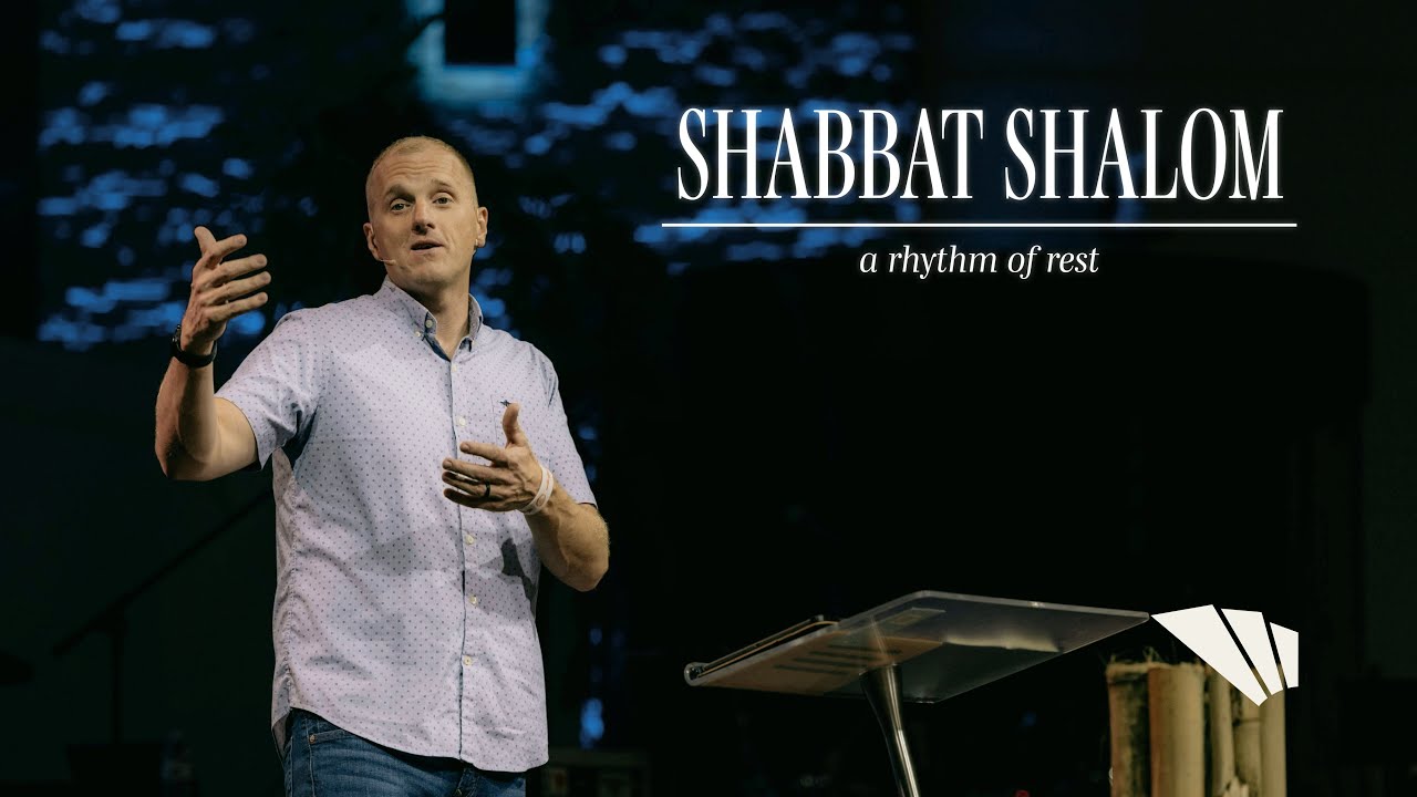 Shabbat Shalom || Matthew 11:25-30 || Alan Brumback || June 5, 2022