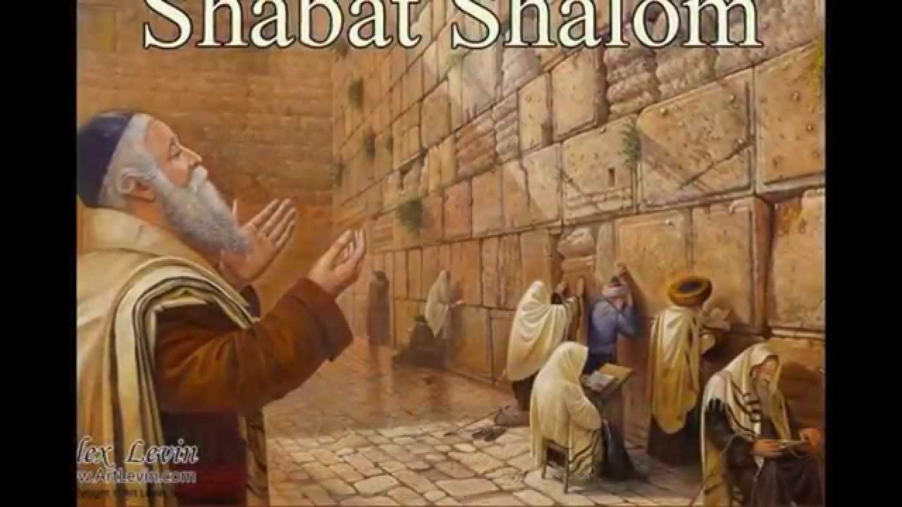 Ahava Love ViFo – SHABBAT SHALOM (SHABBATH REST)