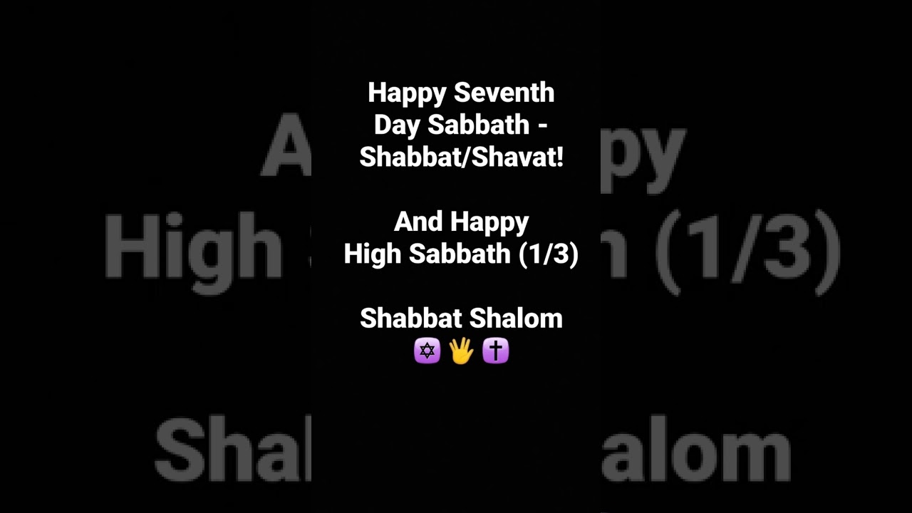 Shabbat Shalom!