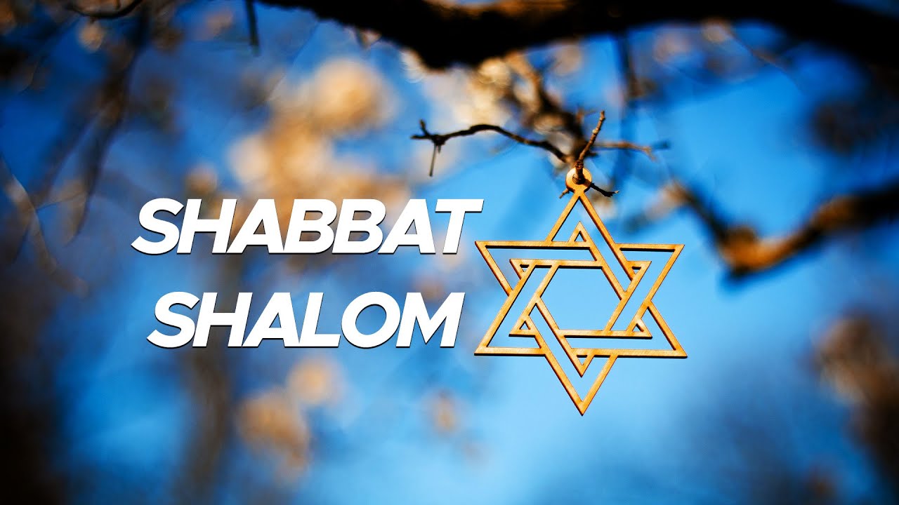 Shabbat Shalom