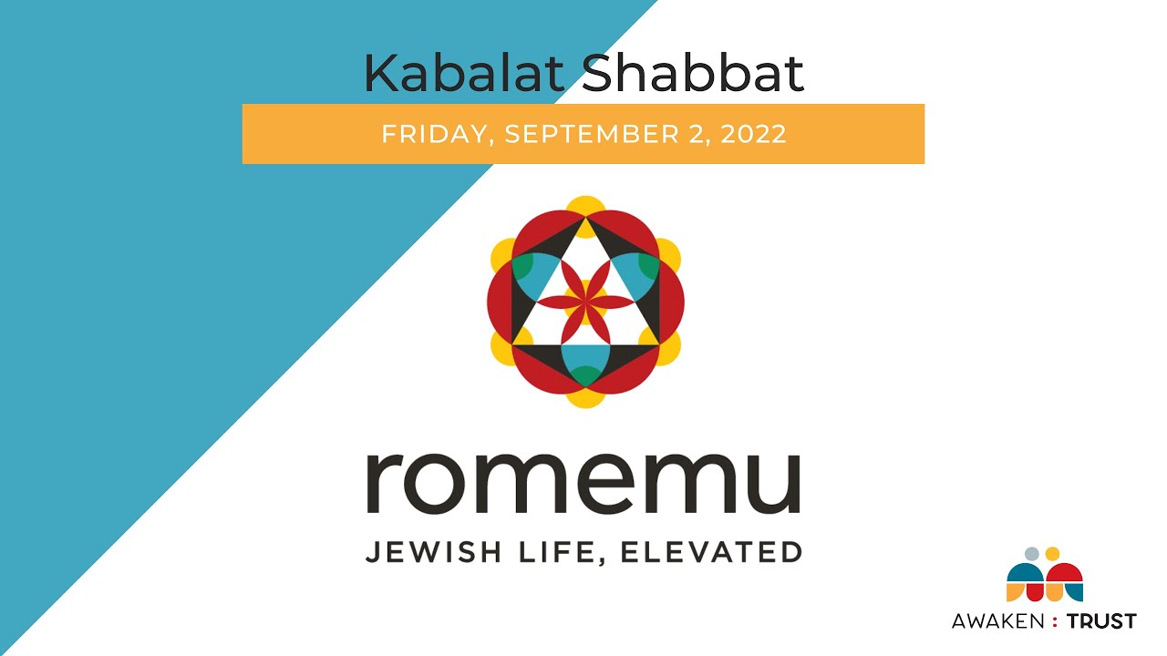 Romemu Kabbalat Shabbat – Friday, September 2, 2022