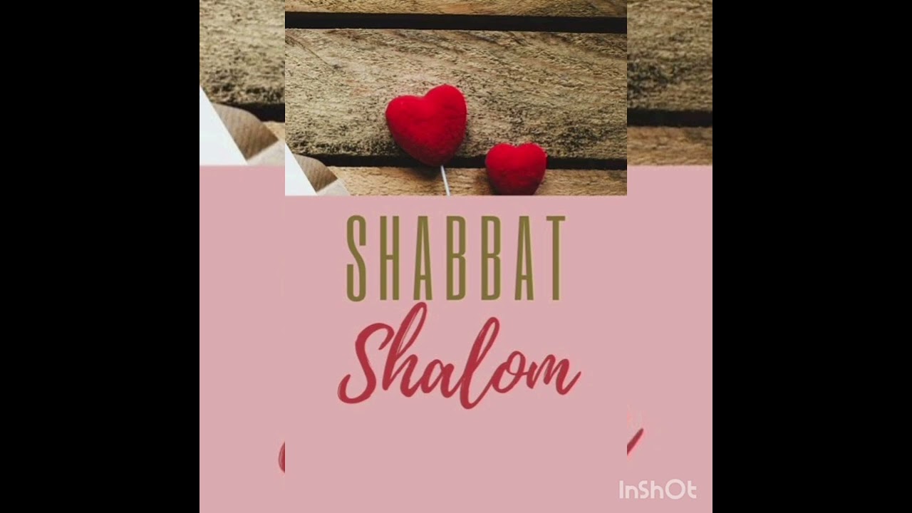 Shabbat Shalom 🇮🇱