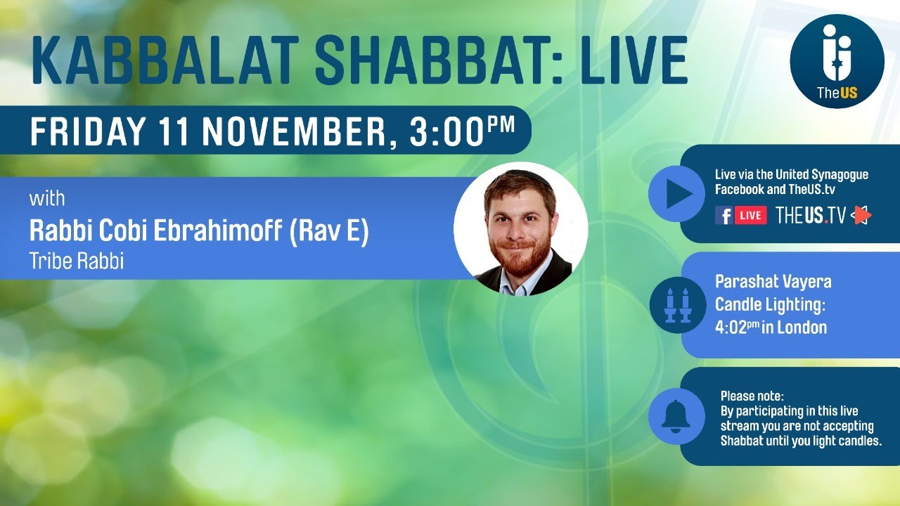 Kabbalat Shabbat Live! Parashat Vayera