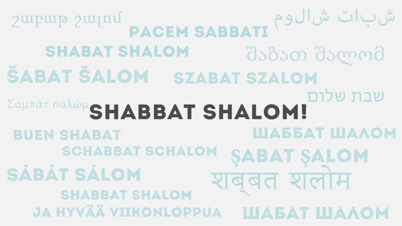 Shabbat Shalom!