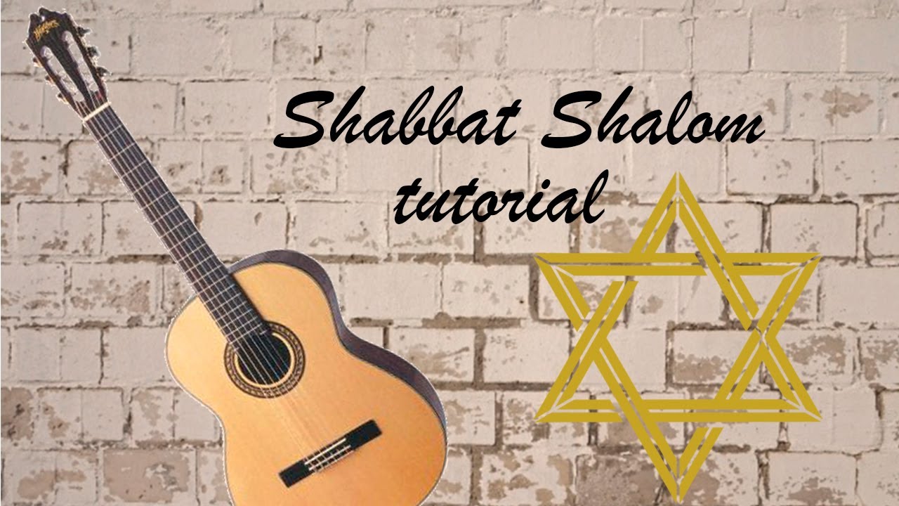 Shabbat shalom punteo para guitarra con tablatura tutorial