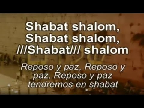 Shabbat Shalom Medley – Jonathan Settel (Letra)