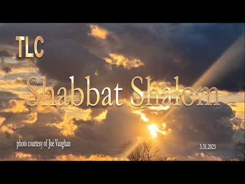 SHABBAT SHALOM | 3 31 2023