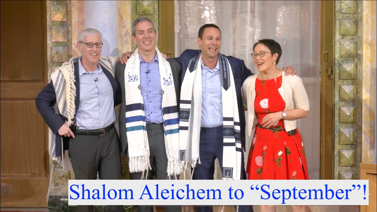 Shalom Aleichem to “September”!