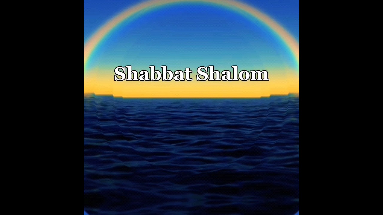 We sing Shabbat Shalom, 🙂 Have a great Shabbat everyone. Que tengan un excelente Shabbat de Paz.😀