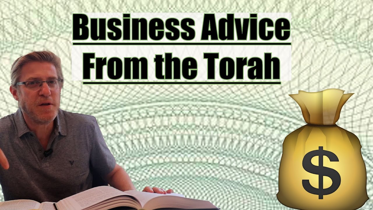 Timeless Business Advice from the Torah