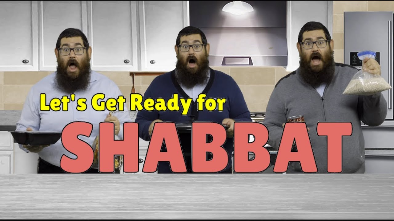 Rabbi B – Let's Get Ready for Shabbat